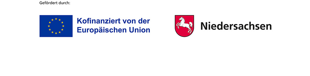 Gefördert durch: Kofinanziert von der Europäischen Union und Niedersachsen